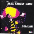 Alex Harvey Band - ...Delilah